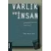 Varlık ve İnsan: Kemalpaşazade Bağlamında Bir Tasavvurun Yeniden İnşası