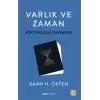 Varlık Ve Zaman - Bir Okuma Rehberi