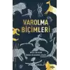 Varolma Biçimleri