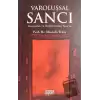 Varoluşsal Sancı