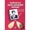 Vartolu Aşık Hicrani Divanı