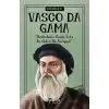 Vasco Da Gama - Kaşifler