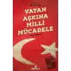 Vatan Aşkına Milli Mücadele