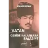 Vatan Geride Kalanlara Emanet