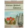 Vatan Yahut Silistre