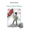 Vatan Yahut Silistre