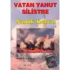 Vatan Yahut Silistre