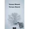 Vatana Hizmet Yuvaya Hasret