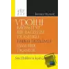 VDOİHİ Bağımlı ve Bir Bağımsız Olasılıklı Farklı Dizilimli Simetrik Olasılık Soru Problem ve İspat Çözümleri - Cilt 2.1.1