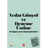 Vedat Günyol ve Deneme Üstüne Sempozyum Konuşmaları