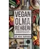 Vegan Olma Rehberi