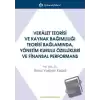 Vekalet Teorisi Ve Kaynak Bağımlılığı Teorisi Bağlamında, Yönetim Kurulu Özellikleri Ve Finansal Performans