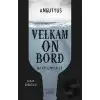 Velkam on Bord - Bir Apaçi Masalı 6