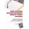 Vergi Alacağının Güvenliği Bakımından Meslekte Yeniden Yapılanma