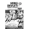 Vergi Devleti - Açgözlü ve Savurgan