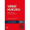 Vergi Hukuku Genel Hükümler ve Türk Vergi Sistemi