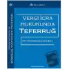 Vergi İcra Hukukunda Teferruğ