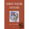 Vergi Teşvik Sistemi