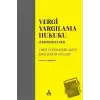 Vergi Yargılama Hukuku (Vergi Davaları)