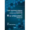 Veri Madenciliğinde Kullanılan Regresyon Modelleri ve R İle Uygulamalı Örnekler