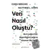 Veri Nasıl Oluştu ?