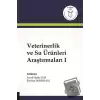 Veterinerlik ve Su Ürünleri Araştırmaları 1