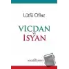 Vicdan ve İsyan