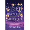 Violet - Dikenlerin Menekşesi