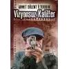 Vizyonsuz Katiller