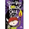 Vulgar Viking 3 Korkunç Okul Gezisi