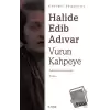 Vurun Kahpeye (Sadeleştirilmiş Metin)