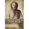 Vyaçeslav İvanov’un Yaşamı ve Şiir Sanatı