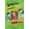 Wandanın Günlükleri 3 - Garip Bir Gezi