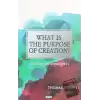 What is the Purpose of Creation?