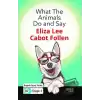 What The Animals Do and Say - İngilizce Hikayeler B2 Stage 4