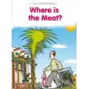 Where Is The Meat? - Et Nerede?