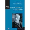 Wilhelm Dilthey ve Felsefesi