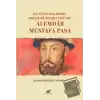 XIX. Yüzyıl Başlarında Osmanlı Müsadere Usulünde: Alemdar Mustafa Paşa