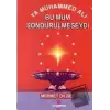 Ya Muhammed Ali Bu Mum Söndürülmeseydi