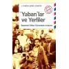 Yabanlar ve Yerliler: Başkent Olma Sürecinde Ankara