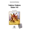 Yağmur Dağına Giden Yol