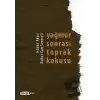 Yağmur Sonrası Toprak Kokusu