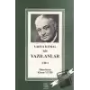 Yahya Kemal İçin Yazılanlar 1. Cilt