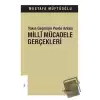 Yakın Geçmişin Perde Arkası - Milli Mücadele Gerçekleri