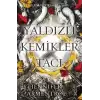 Yaldızlı Kemikler Tacı - Kan ve Kül 3