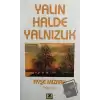 Yalın Halde Yalnızlık