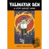 Yalınayak Gen 6. Kitap: Gerçeği Yazmak