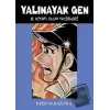 Yalınayak Gen 8. Kitap: Ölüm Tacirleri