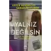 Yalnız Değilsin