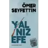 Yalnız Efe